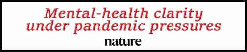 External Link. mental-health clarity under pandemic pressures