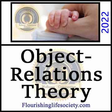 Object Relations Theory. A Flourishing Life Society article link