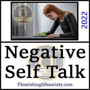 Overcoming Negative Self Talk. A Flourishing Life Society article link