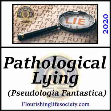Pathological Liar. A Flourishing Life Society article link
