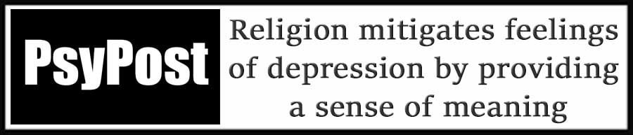 External Link. Religion mitigates feelings of depression by providing a sense of meaning