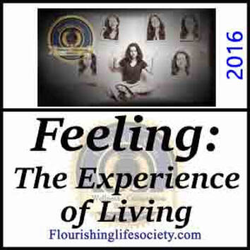 Feeling: The Experience of Living. A Flourishing Life Society article link