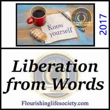 Liberation from Descriptive Words of Self. A Flourishing Life Society article link