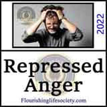 Repressed Anger. Repressed, Suppressed, and Expressed Anger. A Flourishing Life Society article picture link