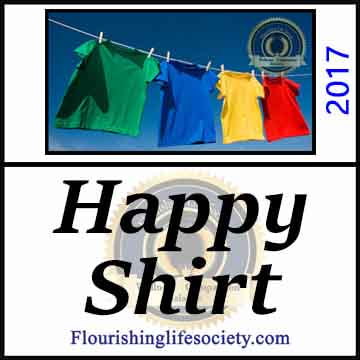 Putting on My Happy Shirt. Living a Joyful Life. A Flourishing Life Society article link