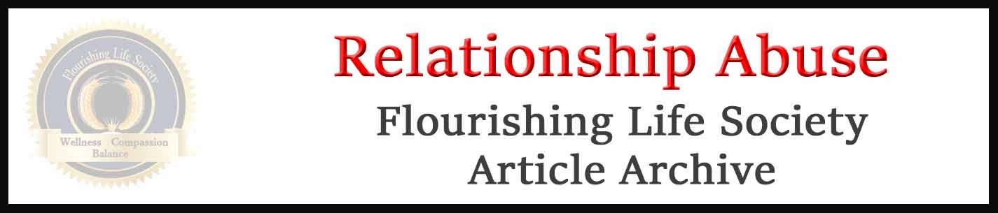 Banner link to Flourishing Life Society's relationship abuse articles