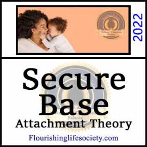 Secure Base. A Flourishing Life Society article link