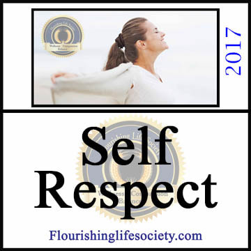 Flourishing Life Society link. Self Respect