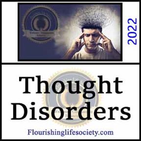 Thought Disorders. Psychology Definition. Flourishing Life Society article link