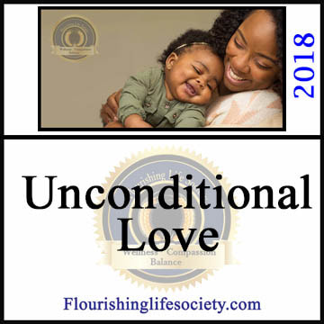 A Flourishing Life Society internal article link. Unconditional Love