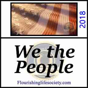 We the People. A Flourishing Life Society article link