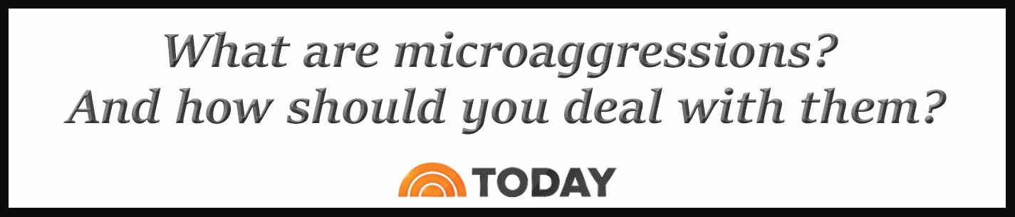 External Link: What are microaggressions? And how should you deal with them?