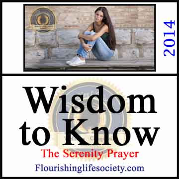 Wisdom to Know. The Serenity Prayer and Acceptance. A Flourishing Life Society article image link